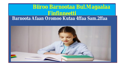 ibsa maqa new(1)(13ffaa) Afaan Oromoo Kutaa 4ffaa.pdf